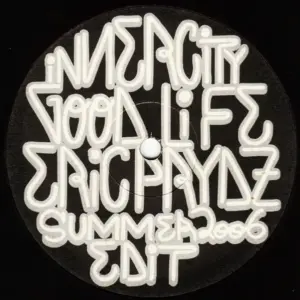 Inner City – Good Life (Eric Prydz Summer 2006 Edit)