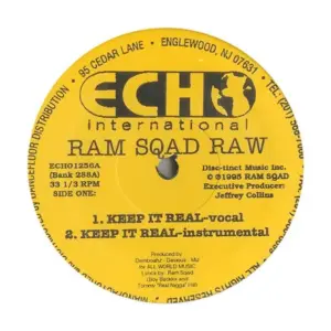 Ram Squad – Keep It Real / When & Where