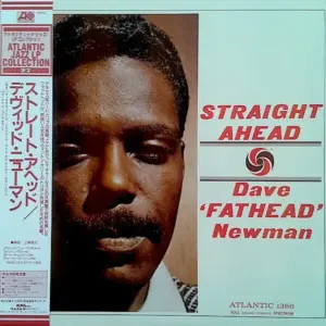 David "Fathead" Newman – Straight Ahead 