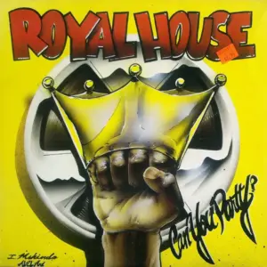 Royal House – Can You Party?