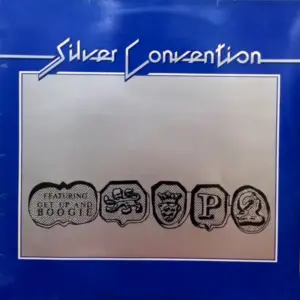 Silver Convention – Get Up And Boogie!