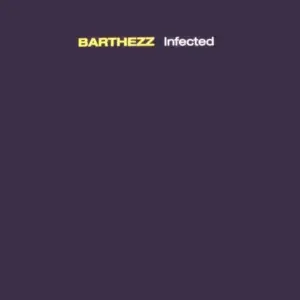 Barthezz – Infected