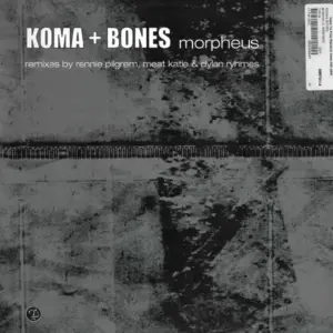 Koma & Bones – Morpheus (Remixes)