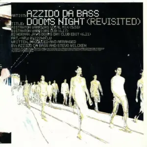Azzido Da Bass – Dooms Night (Revisited)