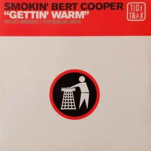 Smokin' Bert Cooper – Gettin' Warm