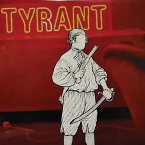 Tyrant – Tyrant