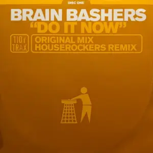 Brain Bashers – Do It Now