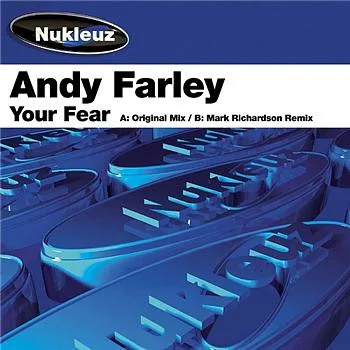 Andy Farley – Your Fear
