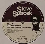 Steve Spacek – Baby Baby c/w Peep Live Show