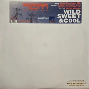 Crystal Method, The – Wild, Sweet & Cool