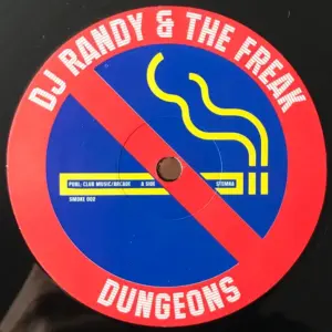 DJ Randy & Freak, The – Dungeons / Electra