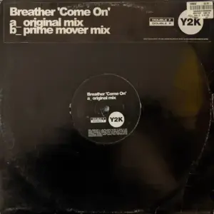 Breather – Come On