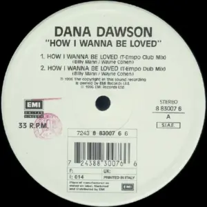 Dana Dawson – How I Wanna Be Loved