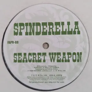Spinderella (2) / MSG (2) – Seacret Weapon / Dejav + Goin' On