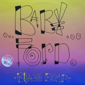 Baby Ford – Beach Bump