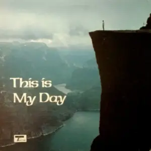 Denny Crockett – This Is My Day