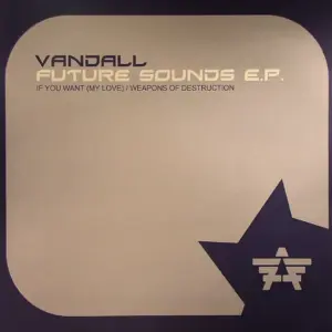 Vandall – Future Sounds E.P.