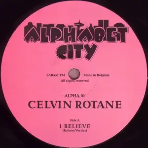 Celvin Rotane – I Believe