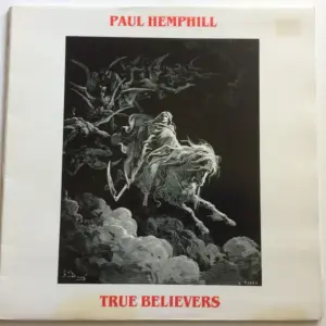 Paul Hemphill (2) – True Believers