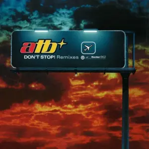 ATB – Don't Stop! (Remixes)