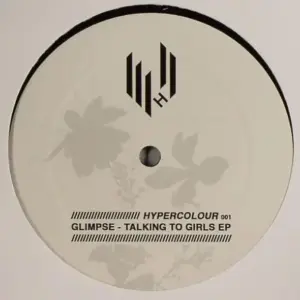 Glimpse – Talking To Girls EP