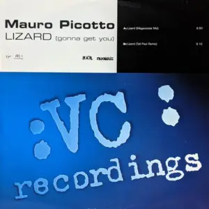 Mauro Picotto – Lizard (Gonna Get You)