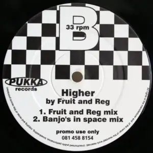 Fruit And Reg – Higher