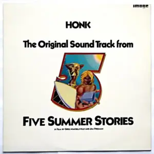 Honk (2) – The Original Sound Track From Five Summer Stories
