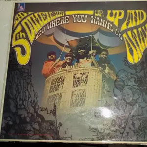 Fifth Dimension, The – Up, Up And Away (Go Where You Wanna Go)