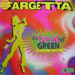 Fargetta – The Beat Of Green (May Day - May Day)