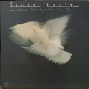 Flora Purim – Open Your Eyes You Can Fly