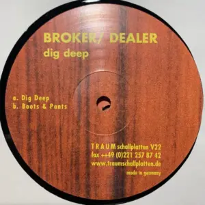 Broker/Dealer – Dig Deep