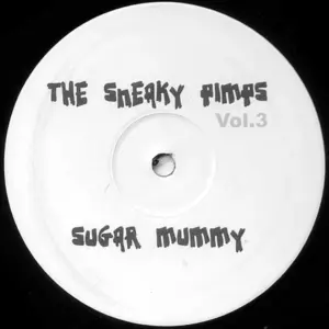 Sneaky Pimps, The – Vol. 3 - Sugar Mummy