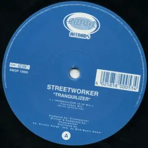 Streetworker – Tranquilizer