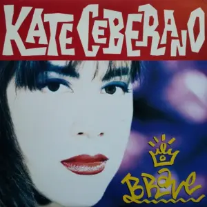 Kate Ceberano – Brave