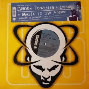 Danny Tenaglia + Celeda – Music Is The Answer (Dancin' And Prancin')