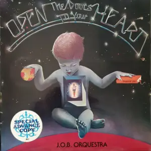 J.O.B. Orquestra – Open The Doors To Your Heart