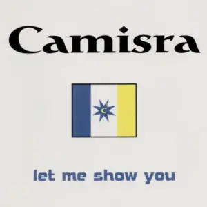 Camisra – Let Me Show You