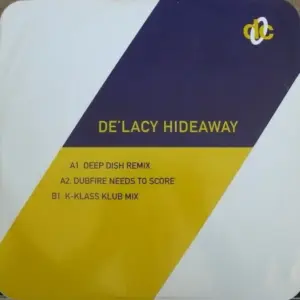 De'Lacy – Hideaway