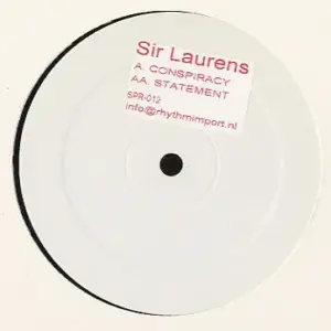 Sir Laurens – Conspiracy / Statement