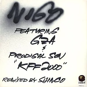 Nigo – K.F.F. 2000 (Shinco Remix)