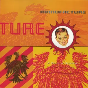 Manufacture – A Measured Response (Instant Addiction Mix)