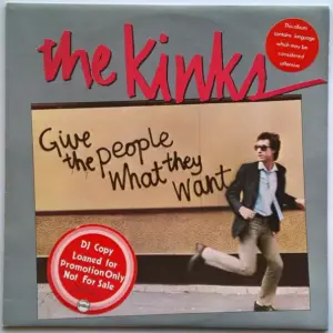 Kinks, The – Give The People What They Want