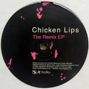 Chicken Lips – The Remix EP