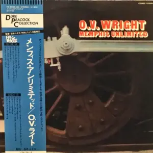 O.V. Wright – Memphis Unlimited