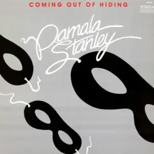 Pamala Stanley – Coming Out Of Hiding