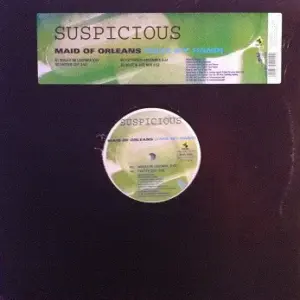 Suspicious – Maid Of Orleans (Take My Hand)