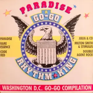 Various – Paradise A Go-Go - Washington D.C. Go Go Compilation