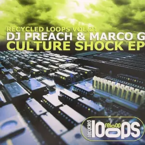 DJ Preach & Marco G – Culture Shock EP