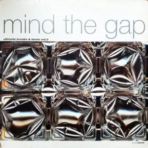 Various – Mind The Gap - Ultimate Breaks & Beats Vol. 2